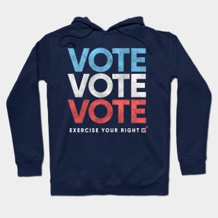 Retro Distressed Vote T-Shirt, Exercise Your Right Hoodie